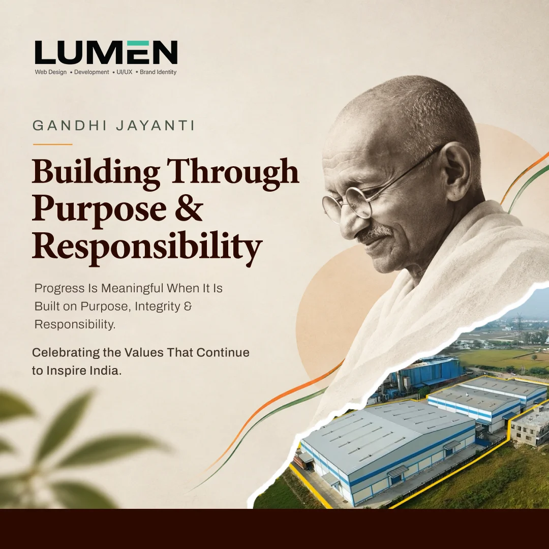 LUMEN Gandhi Jayanti post reading, “Building Through Purpose & Responsibility.”